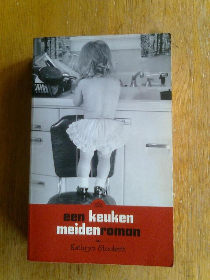 Een keukenmeidenroman, door Kathryn Stockett, Boeken, Romans, Nederland, Ophalen of Verzenden
