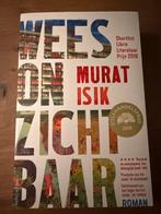 Roman: Wees Onzichtbaar - Murat Isik, Boeken, Ophalen, Nieuw, Murat Isik