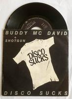Vinyl single Buddy MC David - Disco sucks, Pop, Gebruikt, Ophalen of Verzenden, 7 inch
