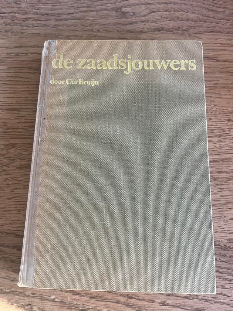 De zaadsjouwers-Cor Bruijn, Ophalen of Verzenden, Gelezen, Noord-Holland