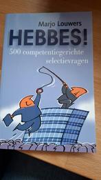 HEBBES! - 500 competentiegerichte selectievragen, Ophalen of Verzenden, Zo goed als nieuw, Marjo Louwers