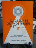 Edwin Op 't Land dagelijkse omtmoetingen met, Ophalen