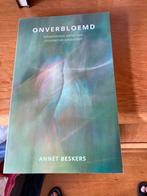 Annet Beskers - Onverbloemd, Ophalen of Verzenden, Gelezen, Annet Beskers