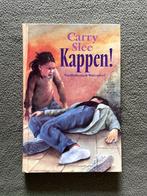 Kappen!, Carry Slee (9026992513 / 9789026992513), Gelezen, Carry Slee, Ophalen of Verzenden, Fictie