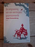 De ontgroening van een eerstejaars gepensioneerde, Ophalen of Verzenden, Zo goed als nieuw, Jaap Kranenborg