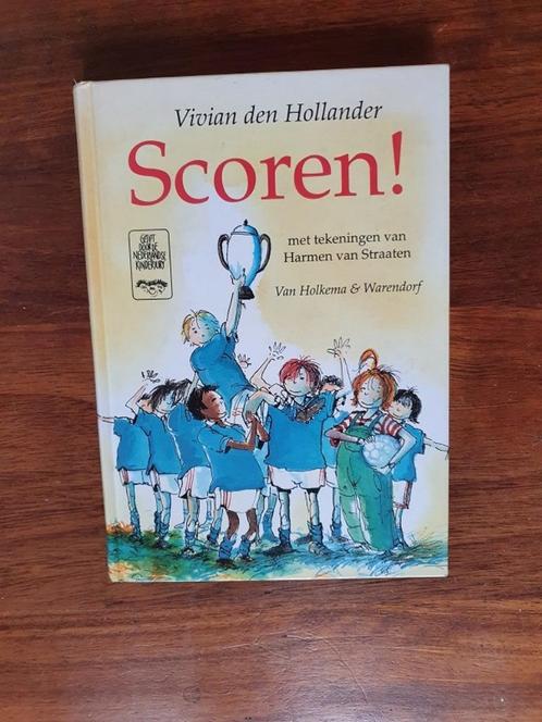 SCOREN  !   van  Vivian den Hollander, Boeken, Kinderboeken | Jeugd | onder 10 jaar, Zo goed als nieuw, Ophalen of Verzenden