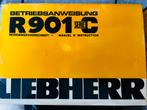 Bedieningsvoorschrift Liebherr R901C, Ophalen of Verzenden