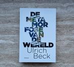 De metamorfose van de wereld, van Ulrich Beck over klimaat, Ulrich Beck, Maatschappij en Samenleving, Nieuw, Ophalen of Verzenden