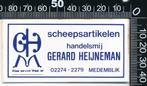 Sticker: Gerard Heijneman - Scheepsartikelen - Medemblik, Verzenden, Zo goed als nieuw, Bedrijf of Vereniging