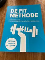 De Fit Methode - Hét Plan voor een Fit Lichaam, Ophalen of Verzenden, Zo goed als nieuw, Gezondheid en Conditie