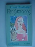Guus Houtzager : Het Glazen Oog, Ophalen of Verzenden, Zo goed als nieuw, Nederland
