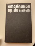 Amerikanen op de Maan - Interessant boek!, Ophalen of Verzenden, 20e eeuw of later, Gelezen