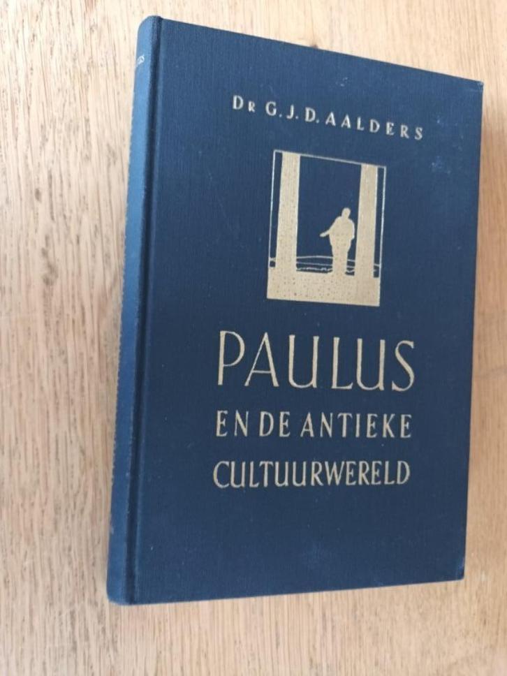 Aalders, Dr. G. J. D. - Paulus en de antieke cultuurwereld, Boeken, Godsdienst en Theologie, Gelezen, Christendom | Protestants