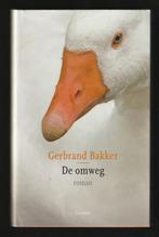 DE OMWEG - roman van GERBRAND BAKKER, Ophalen of Verzenden, Nieuw, Nederland