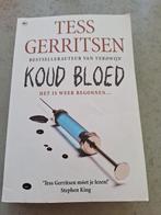 Tess Gerritsen Koud Bloed, Ophalen of Verzenden, Zo goed als nieuw, Nederland