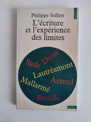 Philippe Sollers - L'écriture et l'expérience des limites beschikbaar voor biedingen