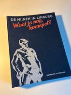 De Mijnen in Limburg - Weet je nog, koempel?, Ophalen, 20e eeuw of later, Gelezen