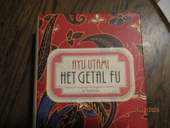 Het getal Fu Auteur: Ayu Utami 9789044515015 #, Boeken, Literatuur, Gelezen, Ophalen of Verzenden