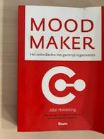 John Hokkeling - Mood maker, Sociale wetenschap, John Hokkeling; Laura de la Mar, Ophalen of Verzenden, Zo goed als nieuw