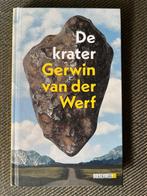 Gerwin van der Werf - De krater. (Hardcover) ~ 2025 ~, Boeken, Romans, Ophalen of Verzenden, Zo goed als nieuw, Gerwin van der Werf