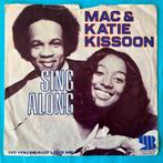 Mac & Katie Kissoon – Sing Along 1972, Cd's en Dvd's, Gebruikt, 7 inch, Single, Ophalen of Verzenden