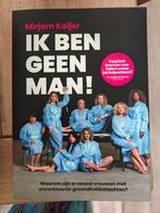 Ik ben geen man! – Mirjam Kaijer, Dieet en Voeding, Mirjam Kaijer, Ophalen of Verzenden, Zo goed als nieuw