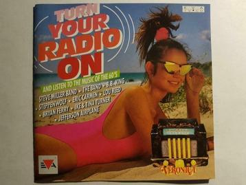 CD Turn Your Radio On [And Listen To The Music Of The 60's] beschikbaar voor biedingen
