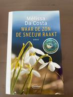 Waar de zon de sneeuw raakt - Mélissa Da Costa, Ophalen of Verzenden, Zo goed als nieuw, Nederland