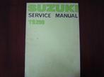 Suzuki TS250 1976 service manual  TS 250 werkplaatsboek, Suzuki
