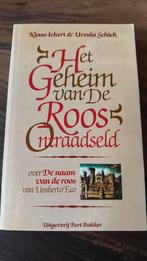 Het geheim van de Roos ontraadseld, Boeken, Ophalen of Verzenden, Gelezen