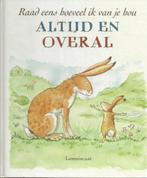 Raad eens hoeveel ik van je hou Altijd en Overal /  Bratny, Ophalen of Verzenden, Gelezen, Fictie algemeen