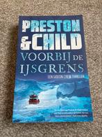Voorbij de Ijsgrens - Preston & Child thriller, Ophalen of Verzenden, Zo goed als nieuw, Nederland