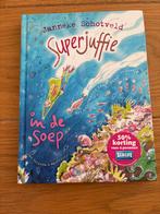 Superjuffie in de Soep - Janneke Schotveld, Ophalen of Verzenden, Zo goed als nieuw, Fictie algemeen