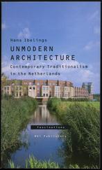 Unmodern Architecture - Contemporary Traditionalism, Boeken, Ophalen of Verzenden, Gelezen, Stijl of Stroming