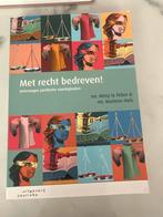 Met recht bedreven! Oefeningen juridische vaardigheden, Ophalen of Verzenden, Alpha, Zo goed als nieuw, HBO