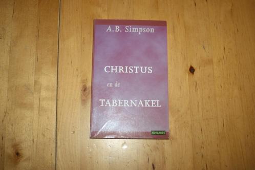 Christus en de tabernakel, A B Simpson, Boeken, Godsdienst en Theologie, Gelezen, Christendom | Protestants, Ophalen of Verzenden