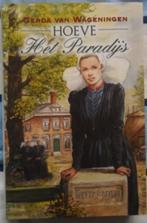 Boek - HOEVE Het Paradijs - Gerda van Wageningen, Ophalen, Gerda van Wageningen, Zo goed als nieuw, Nederland