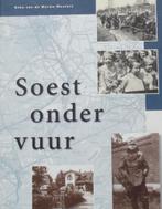 Soest onder vuur, 1939 tot en met 1945, Gelezen, Algemeen, Ophalen of Verzenden, Tweede Wereldoorlog