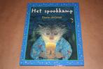 Het spookkamp – Groot prentenboek vol kleur en spanning, Boeken, Ophalen of Verzenden, Zo goed als nieuw