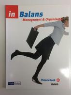 in Balans Management & Organisatie Theorieboek 1b + 2b havo, Ophalen of Verzenden, Nieuw, HAVO, Bedrijfseconomie of M&O