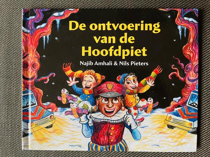 Najib Amhali - De ontvoering van de hoofdpiet. (Hardcover), Boeken, Kinderboeken | Kleuters, Zo goed als nieuw, Fictie algemeen