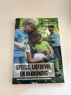 Speels, liefdevol en vakkundig, Boeken, Ophalen of Verzenden, Zo goed als nieuw, Overige niveaus