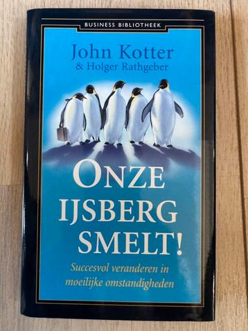 John Kotter - Onze ijsberg smelt! beschikbaar voor biedingen