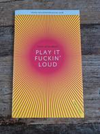 Griet op de Beeck - Play it fuckin' loud, Ophalen of Verzenden, Nieuw, Griet op de Beeck