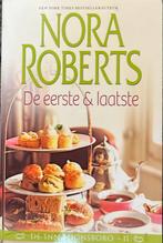 Nora Roberts, de inn boonsboro, de eerste & laatste, Ophalen of Verzenden, Zo goed als nieuw, Nederland