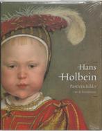 HANS HOLBEIN. Portretschilder van de Renaissance, Ophalen of Verzenden, Zo goed als nieuw, Schilder- en Tekenkunst