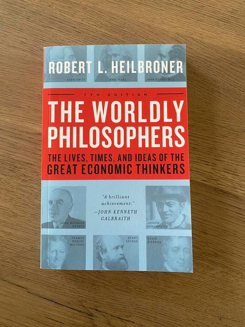 Heilbroner - The Worldly Philosophers (7e editie), Boeken, Studieboeken en Cursussen, Zo goed als nieuw, WO, Ophalen of Verzenden