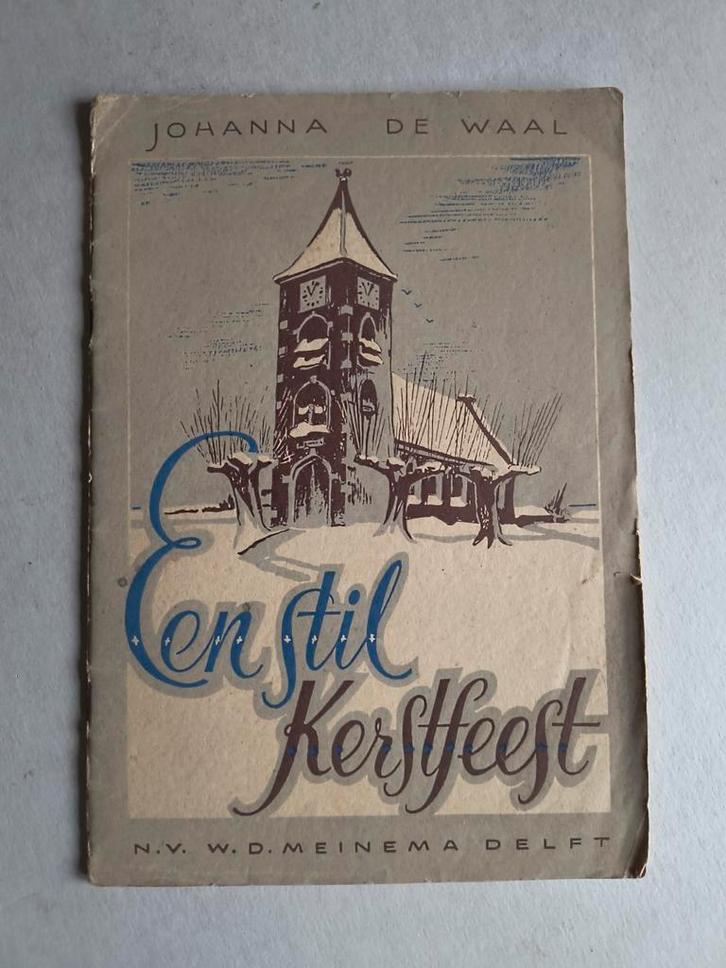 Een Stil Kerstfeest - Johanna de Waal J. de Vries, Boeken, Godsdienst en Theologie, Gelezen, Ophalen of Verzenden