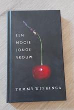 Een Mooie Jonge Vrouw - Tommy Wieringa, Ophalen of Verzenden, Gelezen, Tommy Wieringa, Nederland