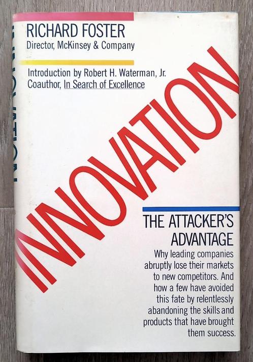 Innovation 1986 R. Foster Innovatie als bedrijfsstrategie, Boeken, Economie, Management en Marketing, Gelezen, Economie en Marketing
